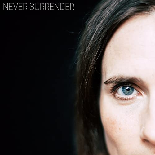 Never Surrender封面