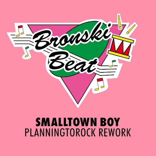 Smalltown Boy (Planningtorock's 'The Love That You Need' Rework)封面