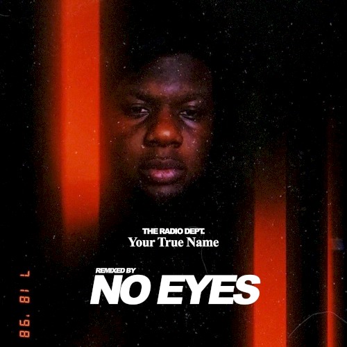 Your True Name (No Eyes remix)封面