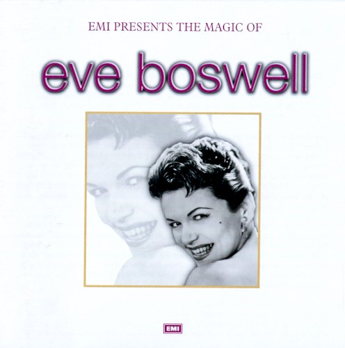 EMI Presents The Magic of Eve Boswell封面