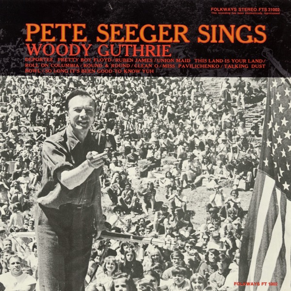 Pete Seeger Sings Woody Guthrie封面