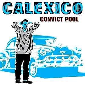 Convict Pool封面