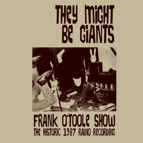 1987-03-04: Frank O'Toole Show, WFMU, East Orange, NJ, USA封面
