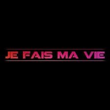 Je fais ma vie封面
