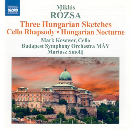 Three Hungarian Sketches / Cello Rhapsody / Hungarian Nocturne封面