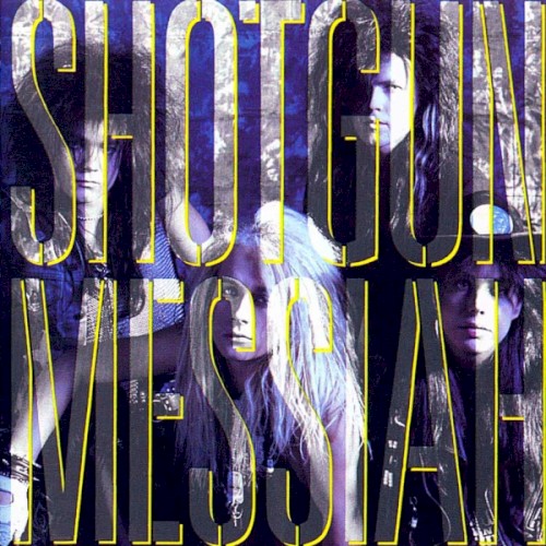 Shotgun Messiah封面