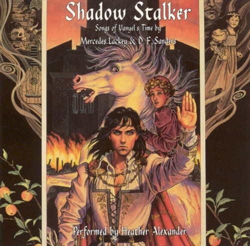 Shadow Stalker: Songs of Vanyel’s Time封面