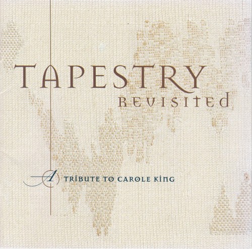 Tapestry Revisited: A Tribute to Carole King封面