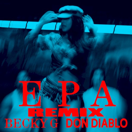 EPA (Don Diablo remix)封面
