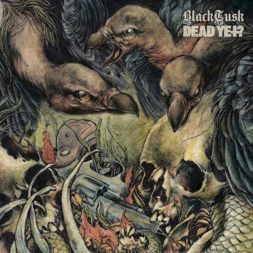 Black Tusk / Dead Yet?封面
