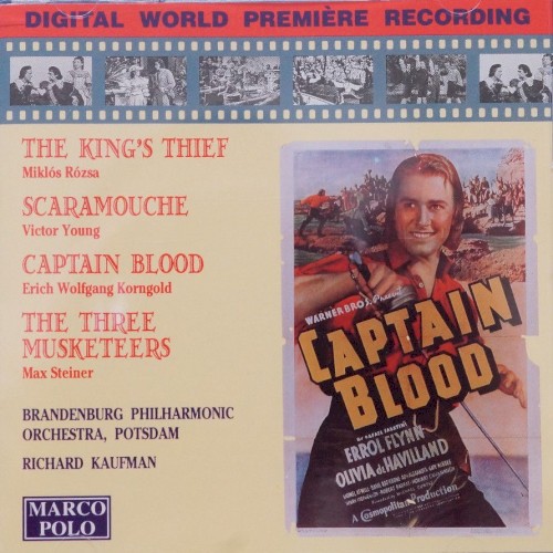 Rózsa: The King's Thief / Young: Scaramouche / Korngold: Captain Blood / Steiner: The Three Musketeers封面