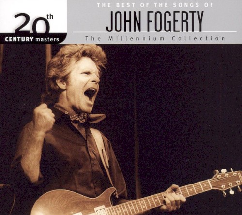 20th Century Masters: The Millennium Collection: The Best of the Songs of John Fogerty封面
