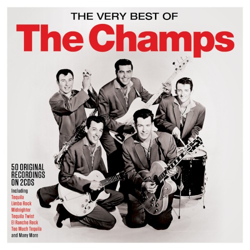The Very Best of the Champs封面