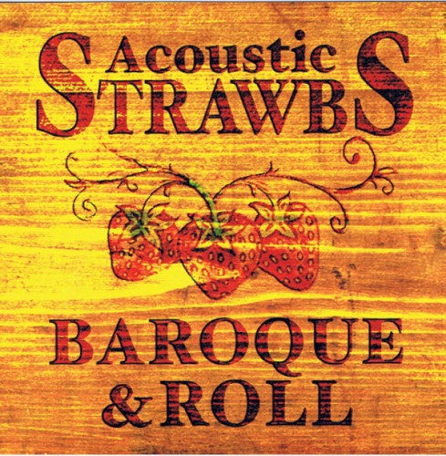 Acoustic Strawbs - Baroque & Roll封面
