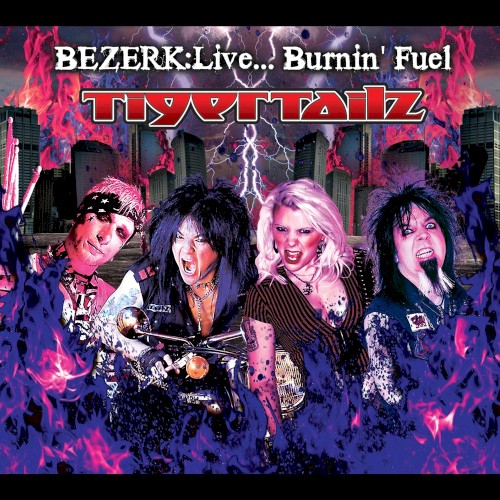 Bezerk: Live... Burnin' Fuel封面