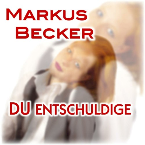 Du entschuldige封面