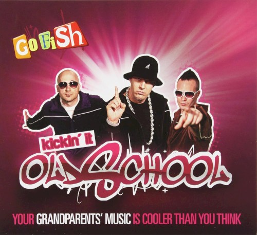 Kickin' It Old School封面