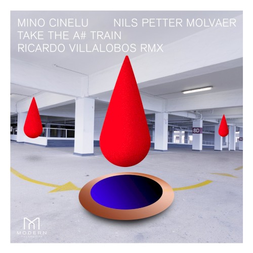 Take the A# Train (Ricardo Villalobos rmx)封面