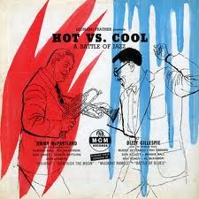 Hot Vs. Cool (A Battle of Jazz)封面