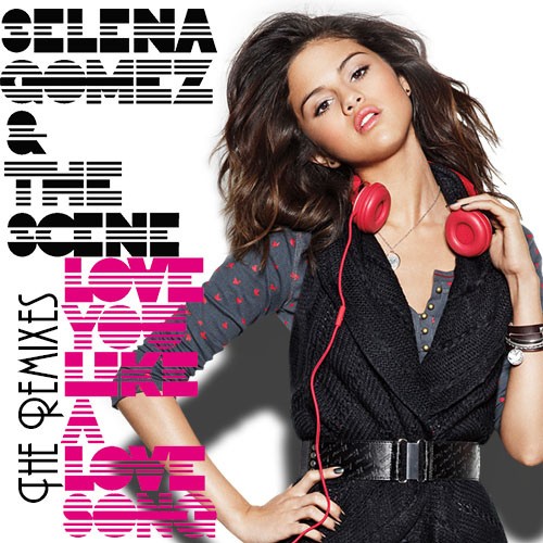 Love You Like a Love Song (Remixes)封面