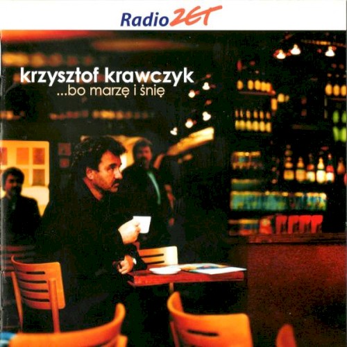 ...bo marzę i śnię封面