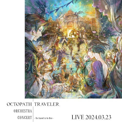 OCTOPATH TRAVELER Orchestra Concert - To travel is to live封面