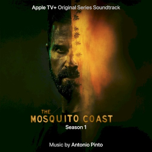 The Mosquito Coast: Season 1 (Original Series Score Soundtrack)封面