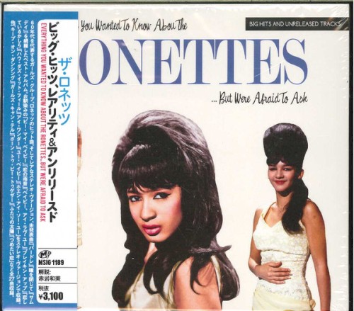 Everything You Wanted to Know About the Ronettes… but Were Afraid to Ask封面