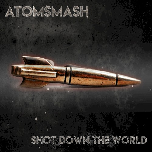 Shot Down the World封面