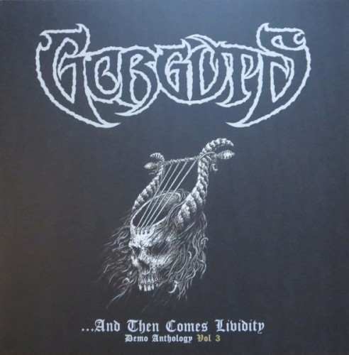 …And Then Comes Lividity: Demo Anthology, Vol 3封面