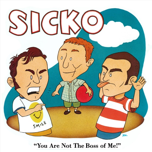 "You Are Not the Boss of Me!"封面