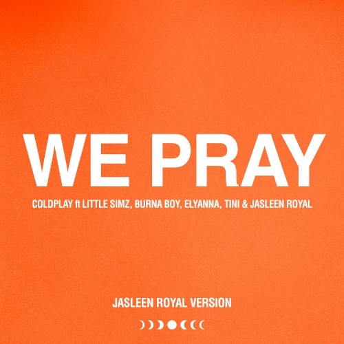 WE PRAY (Jasleen Royal version)封面