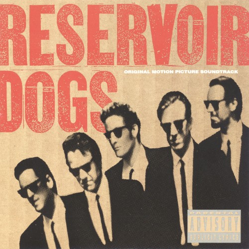 Reservoir Dogs: Music From the Original Motion Picture Soundtrack封面