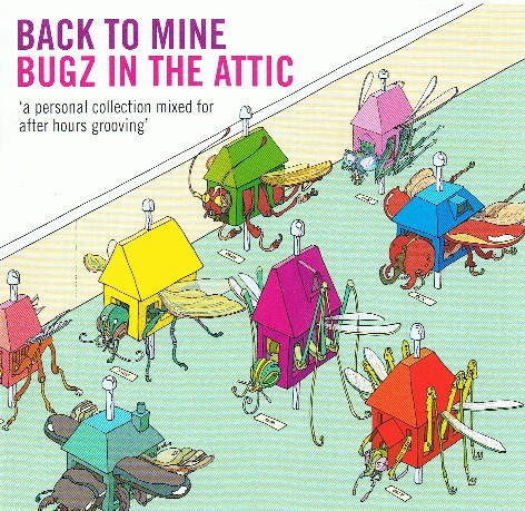 Back to Mine: Bugz in the Attic封面