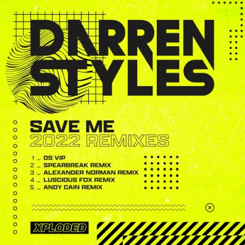 Save Me (2022 Remixes)封面