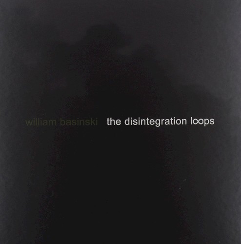 The Disintegration Loops封面