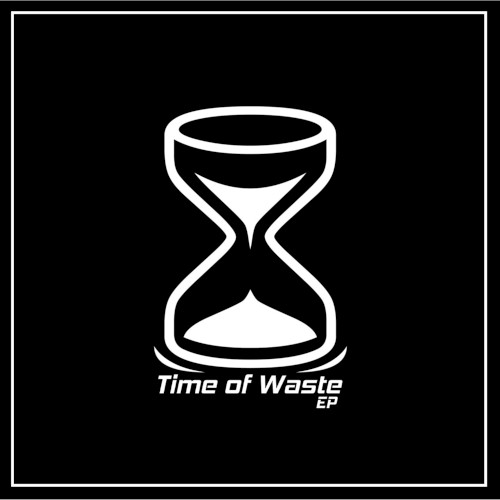 Time of Waste EP封面