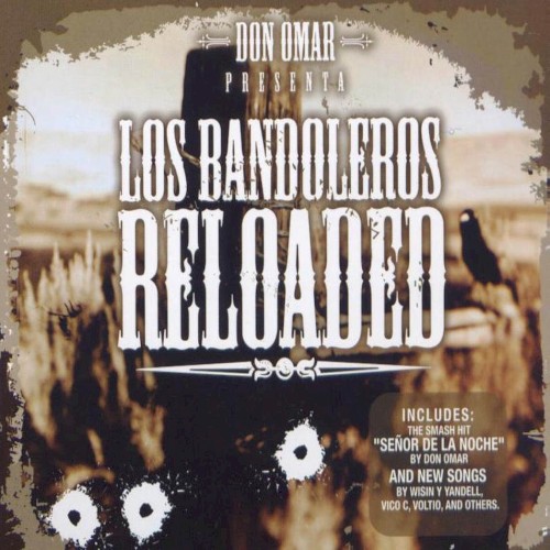 Los bandoleros Reloaded封面
