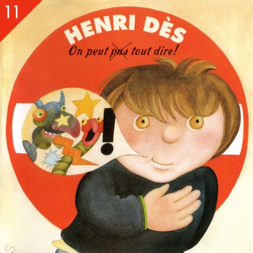 Henri Dès, Volume 11: On peut pas tout dire封面