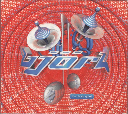 It’s Oh So Quiet封面
