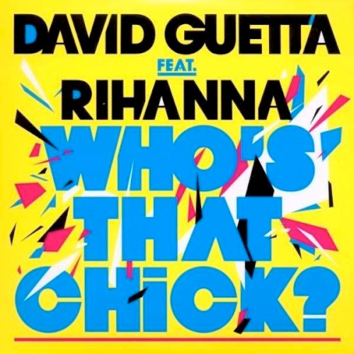 Who’s That Chick?封面