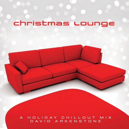 Christmas Lounge: A Holiday Chillout Mix封面