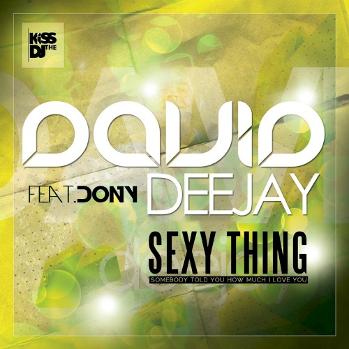 Sexy Thing封面
