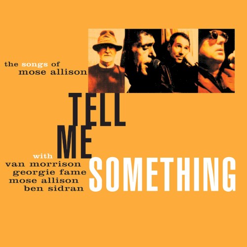 Tell Me Something: The Songs of Mose Allison封面