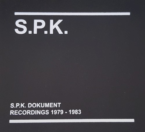 S.P.K. Dokument (Recordings 1979-1983)封面