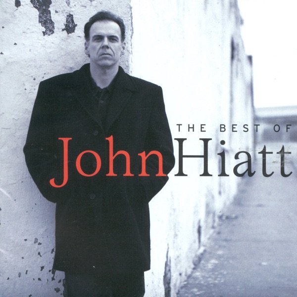 The Best of John Hiatt封面