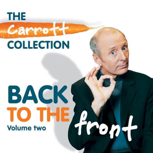 The Carrott Collection: Back to the Front Vol. 2封面