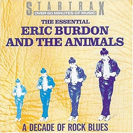 The Essential Eric Burdon and the Animals封面