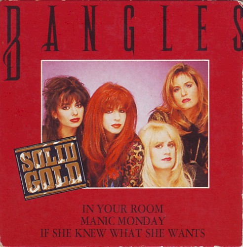 In Your Room / Manic Monday / If She Knew What She Wants封面