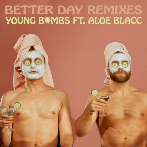 Better Day (Remixes)封面